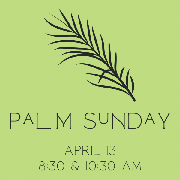 Palm Sunday - 10:30