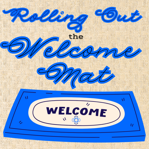 ​Rolling Out the Welcome Mat